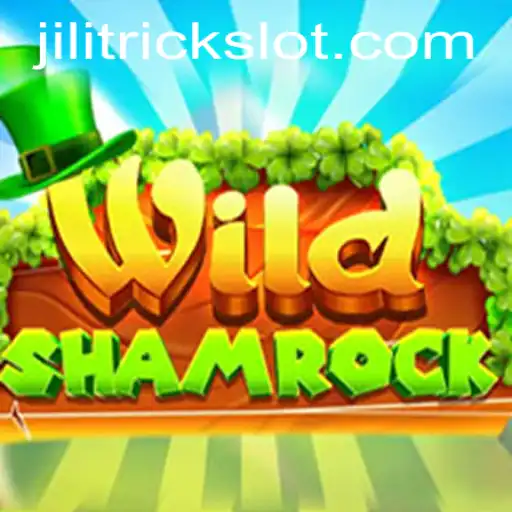 Dive into the Thrilling World of WildShamrock: An Adventure with JILITRICK